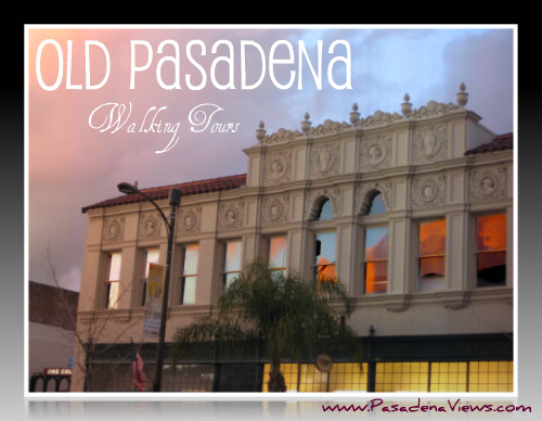 Old Pasadena Free Walking Tours