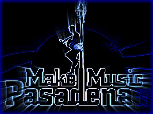 Free Music Festival - Make Music Pasadena