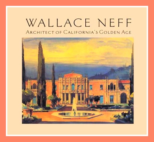 Wallace Neff Architecture