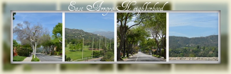 East Arroyo Pasadena Neighborhood Photos
