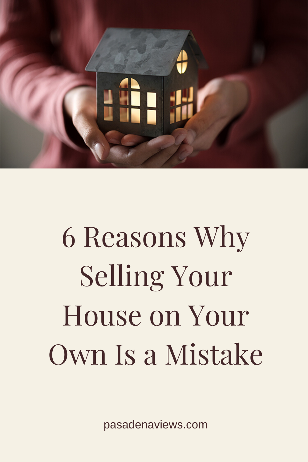 6 Reasons Why Selling Your House on You Own Is a Mistake